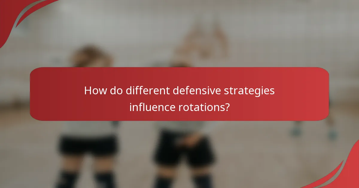 How do different defensive strategies influence rotations?